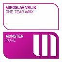 Miroslav Vrlik - One Tear Away Original Mix