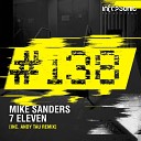 Mike Sanders - 7 Eleven Original Mix