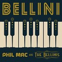 Phil Mac The Bellinis - Bellini Original Mix