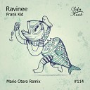 Frank Kid - Ravinee Original Mix