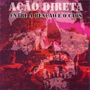 A o Direta feat Rui - A Vida Sem a Arte