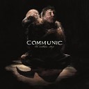 Communic - In Silence with My Scars