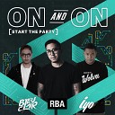 Bleu Clair RBA feat IYO - On And On Start The Party