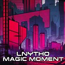 LNytho - Magic Moment