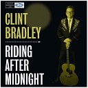 Clint Bradley - Call of the Far Away Hills