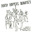 Dirty Boppers Quartet - Cherokee