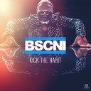 BSCNI - Kick the Habit Radio Edit