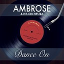 Ambrose His Orchestra - The Moon of Manakoora Waltz