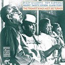 Dizzy Gillespie Roy Eldridge Harry Sweets Edison Clark… - Mornin Noon And Night Album Version