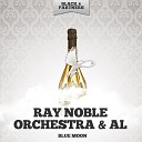 Ray Noble Orchestra Al Bowlly - California Here I Come Original Mix