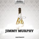 Jimmy Murphy - Electricity Original Mix