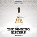 The Dinning Sisters - Please Don T Talk About Me When I M Gone Original…