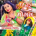 Devangi Patel - M For Mogal