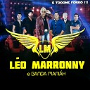 L o Marronny Banda Mani h - Que Bar C T