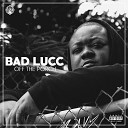 Bad Lucc feat Candice - My Boy feat Candice