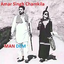 Amar Singh Chamkila - Man Dem