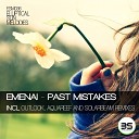 Emenai - Past Mistakes Original Mix