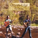 Canyon Ridge - In My Life
