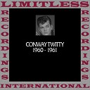 Conway Twitty - Above And Beyond The Call Of Love