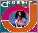Donna J - I m Walkin In The Sunshine Radio Version