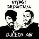 MiyaGi Эндшпиль x KSHMR - Бада Бум DJ ech Edit