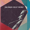 Jean Fran ois Ouellet Ensemble - Horo s Scope III