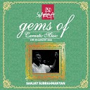 Sanjay Subrahmanyan - Ragam Tanam Pallavi Behag Adi Live