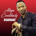 Aliya Coulibaly - Diarrabi