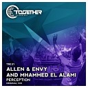 Allen And Envy Mhammed El Alami - Perception Original Mix