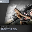 Sentencia - Above The Sky Original Mix