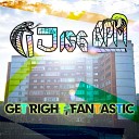 DJ 156 BPM - Get Right Fantastic CJ Rupor Hard Remix