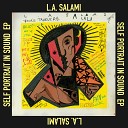 L A Salami - She Won t Answer