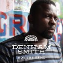 Denham Smith feat Jah Sun - Rub a Dub Ting Oneness Version