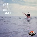 Ballads Of The Clich - Step out and Dance