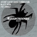 Jason's Afro House Connection, Blizzy Gem - The Jungle (Jason Rivas Club Edit)