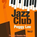 Peggy Lee - As You Desire Me