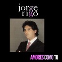 Jorge Rigo - No Renunciar