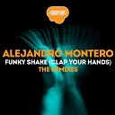 Alejandro Montero - Funky Shake Clap Your Hands Charly Ero Remix