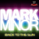 Mark Minor - Back to the Sun