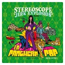 Stereoscope Jerk Explosion - Interlude Truc Bidule