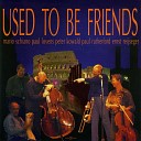 Mario Schiano Paul Lovens Peter Kowald Paul Rutherford Ernst… - Used To Be Friends Part Five Plus Encore Original…