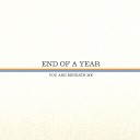 End of a Year - Marissa Wendolovske