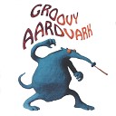 Groovy Aardvark - F Y L