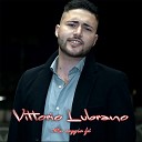 Vittorio Lubrano - Ma c aggia fa