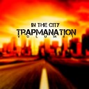 Trapmanation - New Year