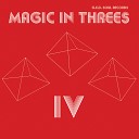 Magic in Threes - Cashin Out