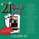 Calibre 50 - De Sinaloa Para El Mundo Album Version