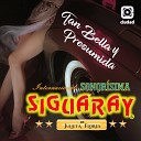 Internacional Sonorisima Siguaray de Julieta… - Tan Bella y Presumida