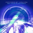 Peppermint Heaven - 1984 Jovan Bloom Remix