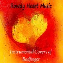 Rowdy Heart Music - Come and Get It